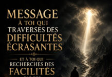 Message à toi qui traverses des difficultés écrasantes, et à toi qui recherches des facilités par des raccourcis illicites